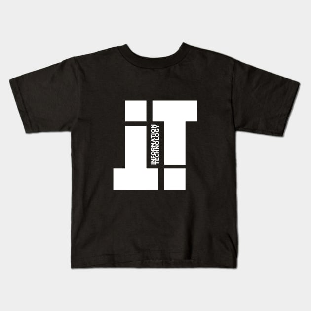 IT - Information Technology Kids T-Shirt by attire zone